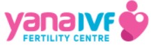 Yana IVF - Yana Women's Hospital and Fertility Centre