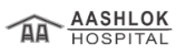 Aashlok Hospital Delhi