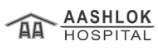 Aashlok Hospital