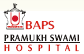 BAPS - Pramukh Swami Hospital