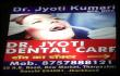 Dr. Jyoti Dental Care