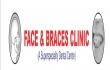 Face & Braces Clinic - A Superspeciality Dental & Maxillofacial Centre