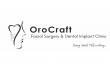 Orocraft Facial Surgery and Dental Implant Clinic